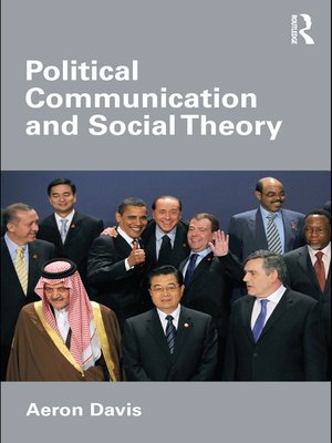 cover image of Political Communication and Social Theory